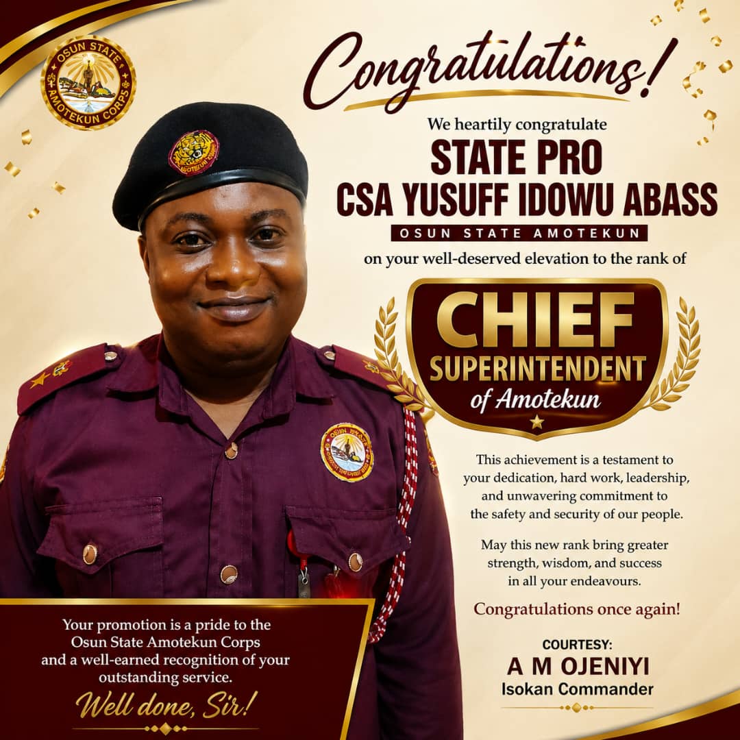 Another Feather In His Cap: Osun Amotekun  Corps Decorates  Yusuf Idowu Chief Superintendent Officer(CSO)-By Abioye Tosin Lawrence